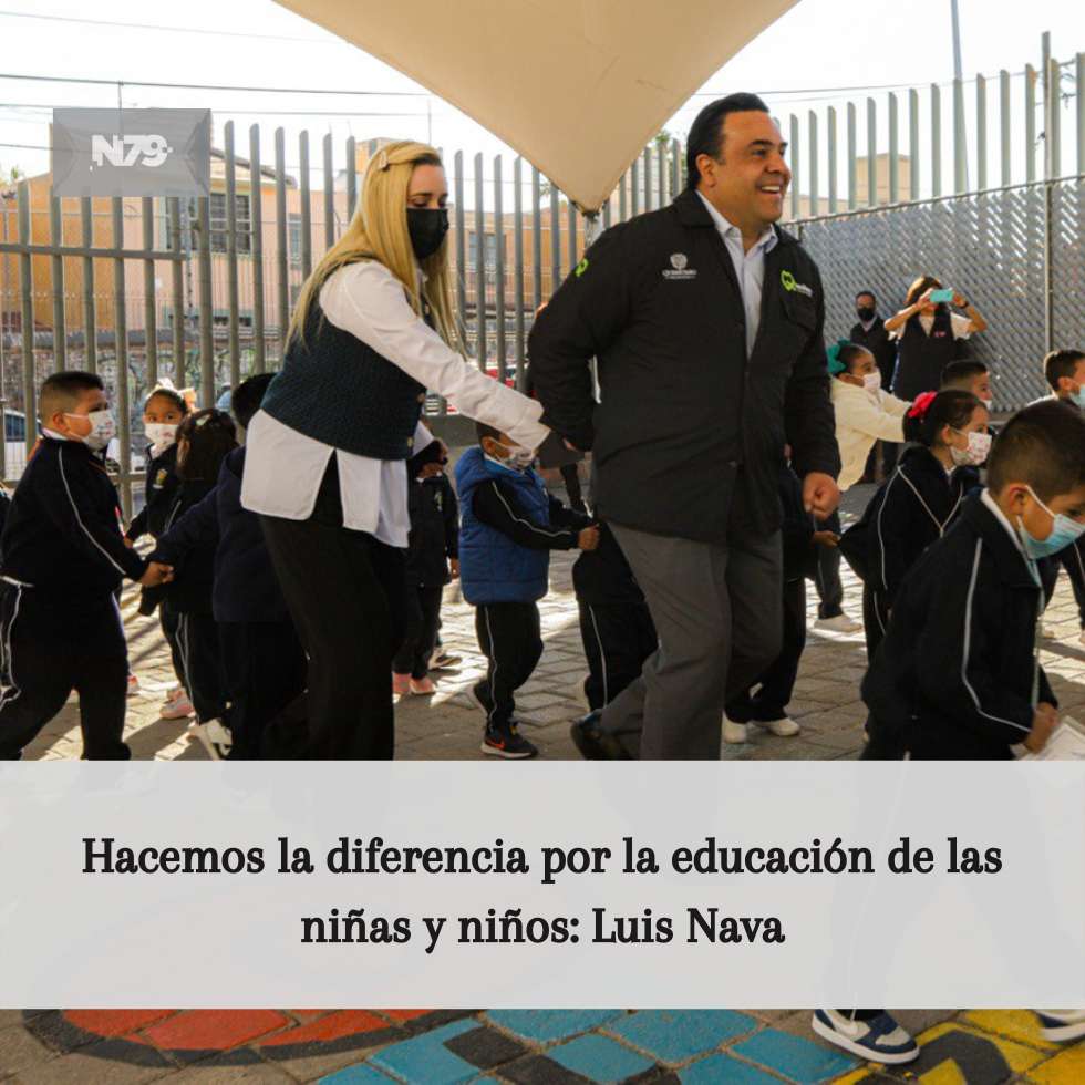 Hacemos la diferencia por la educación de las niñas y niños Luis Nava