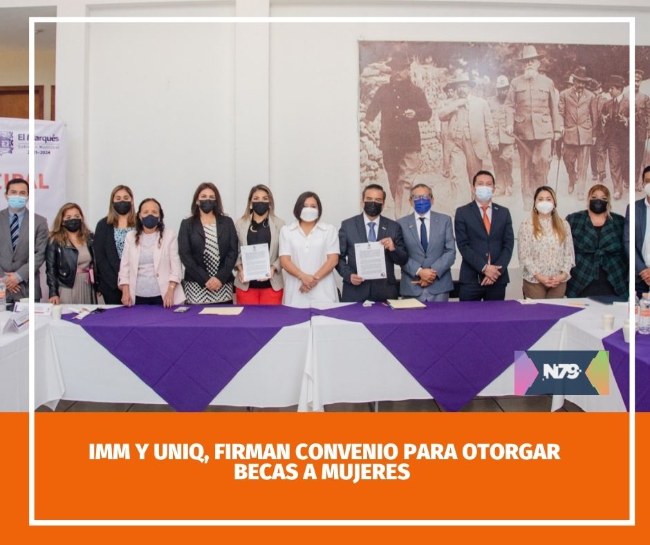 IMM y UNIQ, firman convenio para otorgar becas a mujeres