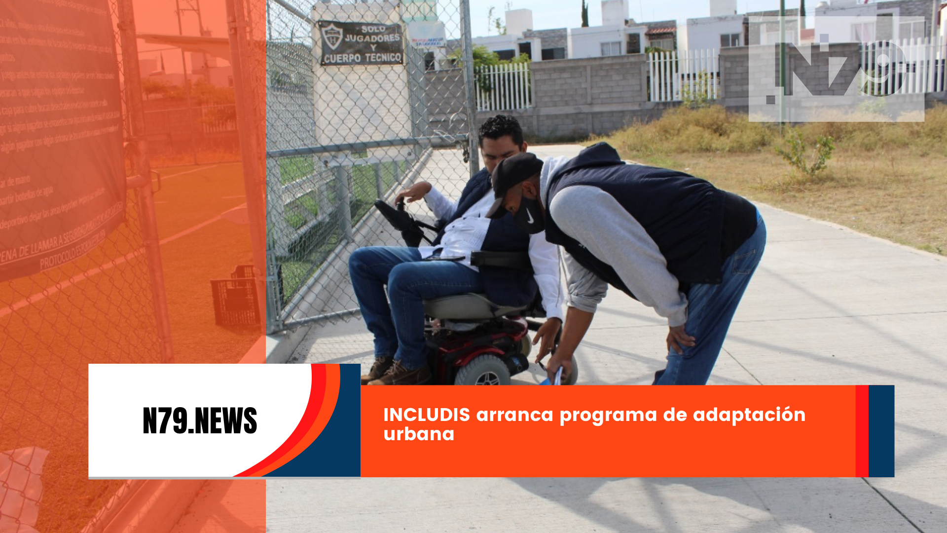 INCLUDIS arranca programa de adaptación urbana