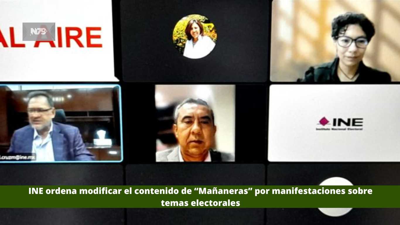 INE ordena modificar el contenido de “Mañaneras” por manifestaciones sobre temas electorales