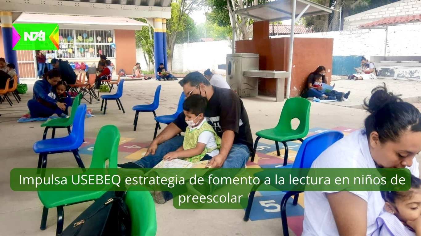 Impulsa USEBEQ estrategia de fomento a la lectura en niños de preescolar