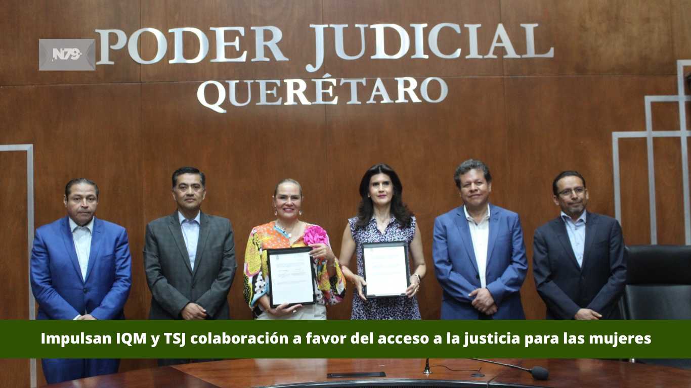 Impulsan IQM y TSJ colaboración a favor del acceso a la justicia para las mujeres