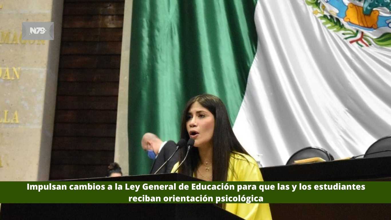 Impulsan cambios a la Ley General de Educación para que las y los estudiantes reciban orientación psicológica