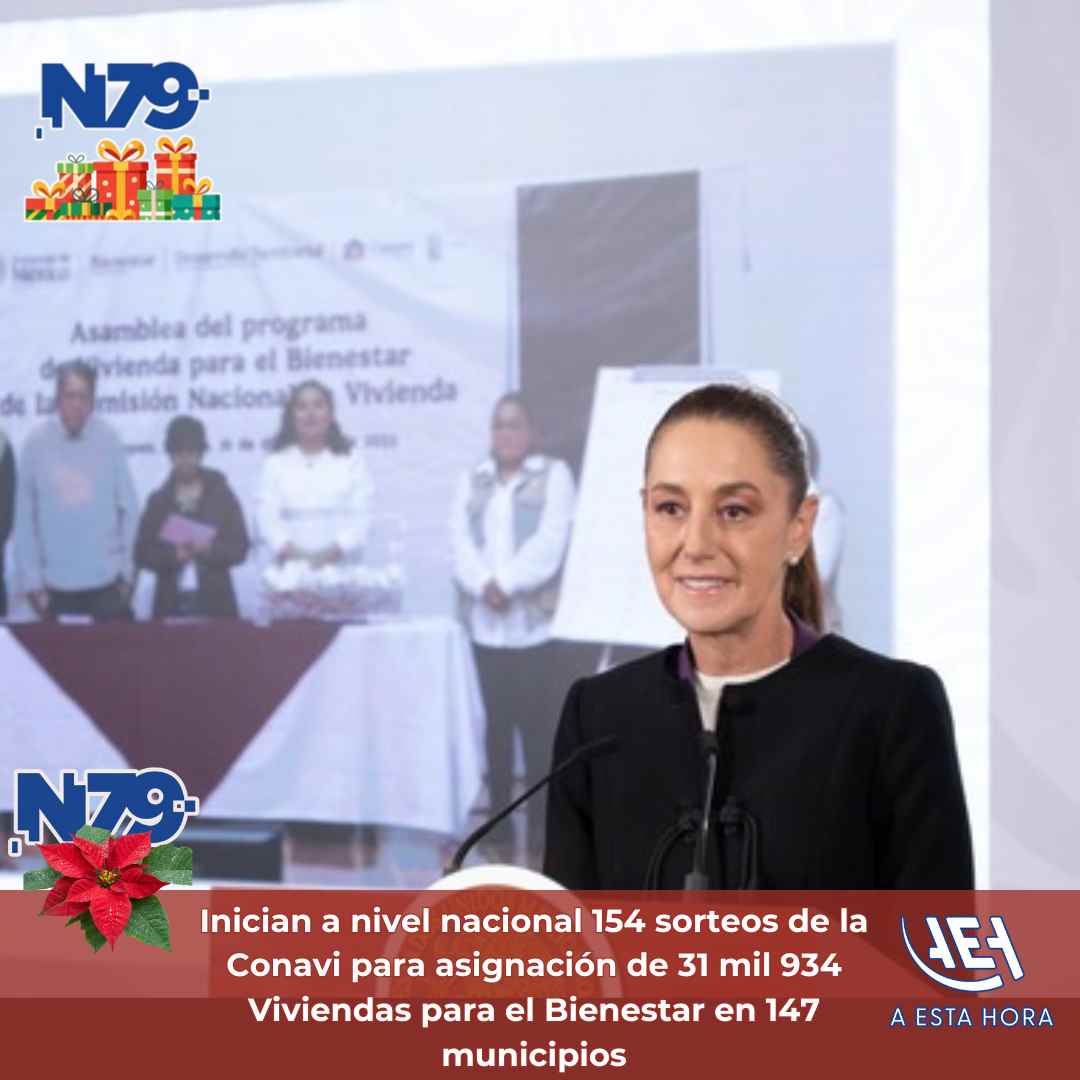 Inician a nivel nacional 154 sorteos de la Conavi para asignación de 31 mil 934 Viviendas para el Bienestar en 147 municipios