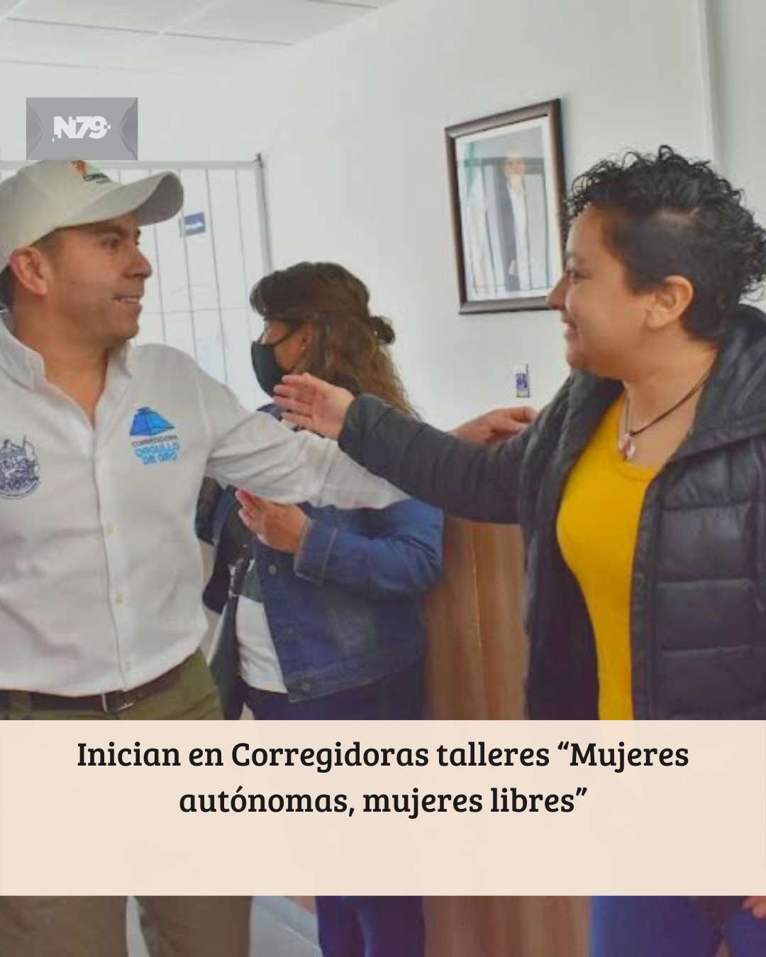 Inician en Corregidoras talleres “Mujeres autónomas, mujeres libres”