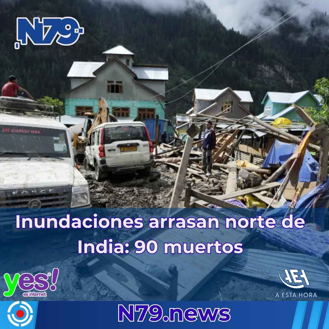 Inundaciones arrasan norte de India 90 muertos