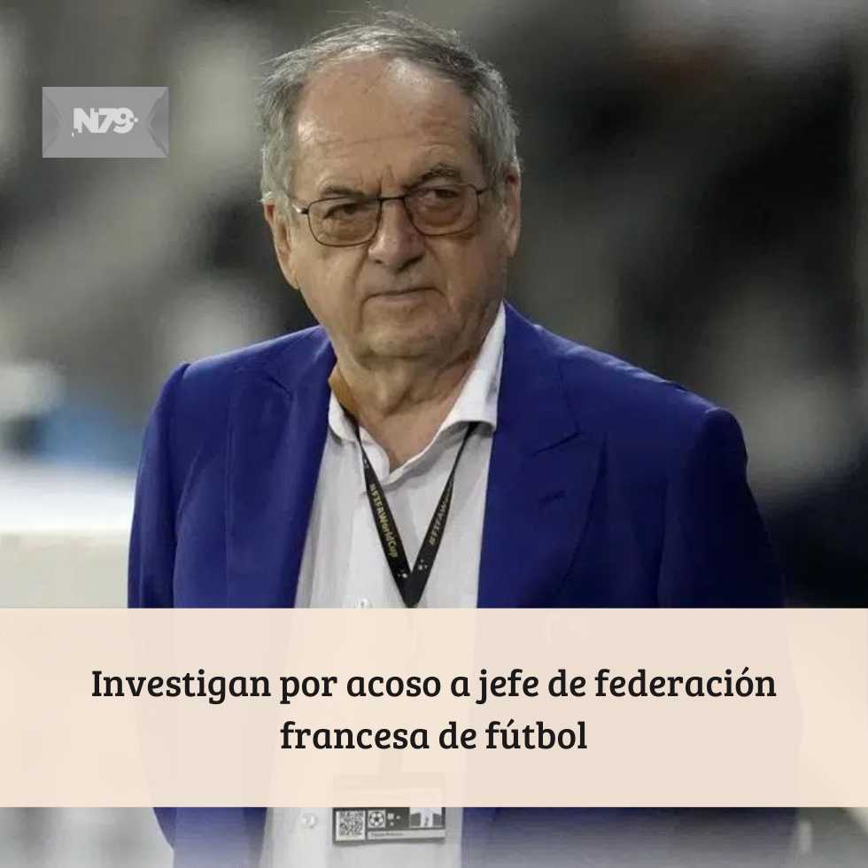 Investigan por acoso a jefe de federación francesa de fútbol
