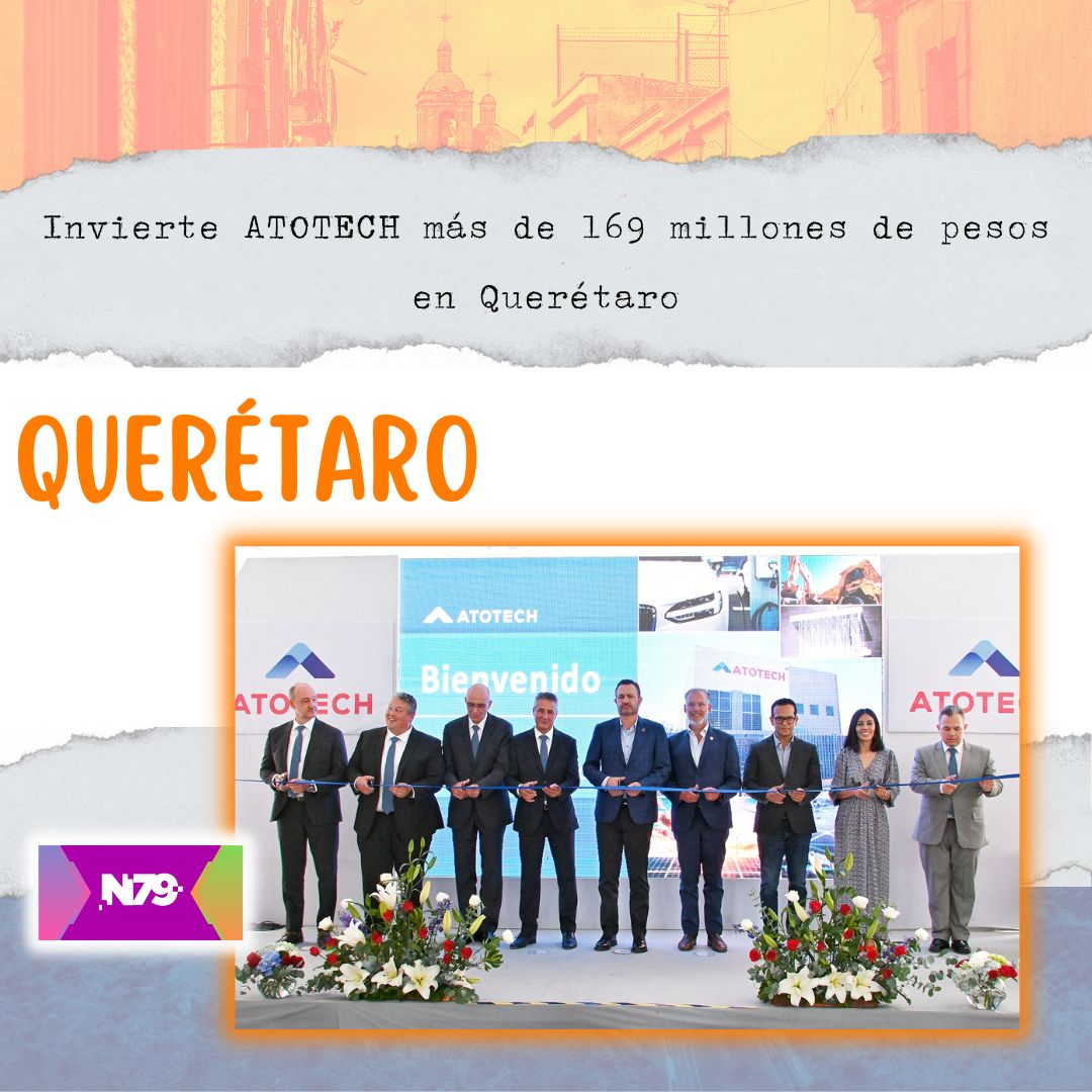 Invierte ATOTECH más de 169 millones de pesos en Querétaro