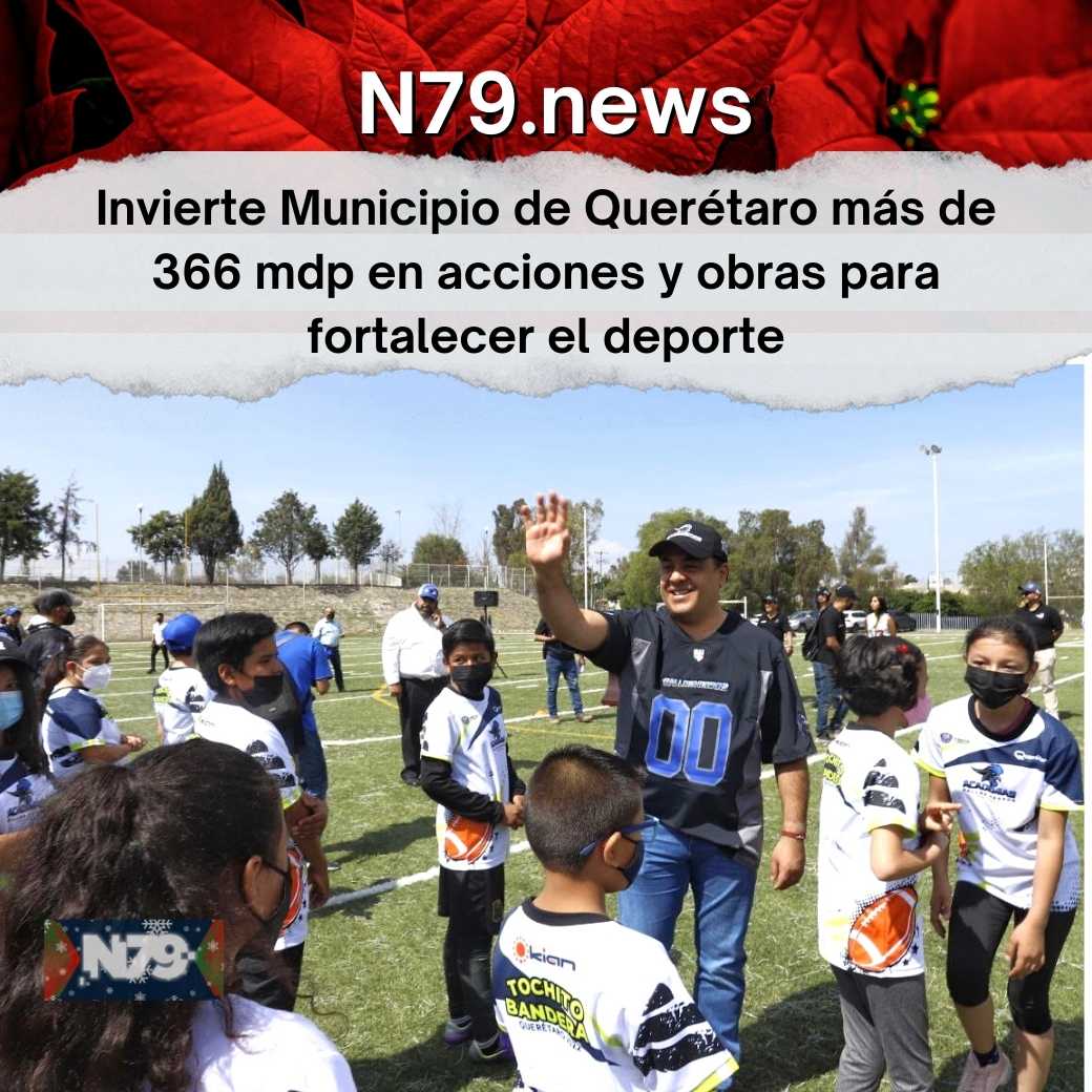 Invierte Municipio de Querétaro más de 366 mdp en acciones y obras para fortalecer el deporte