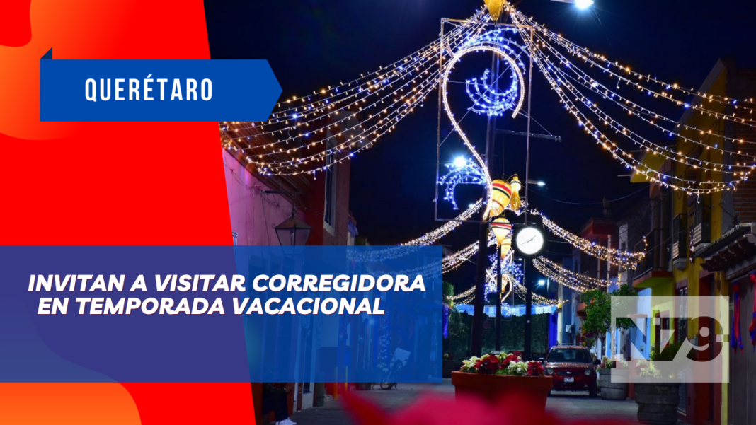 Invitan a visitar Corregidora en temporada vacacional