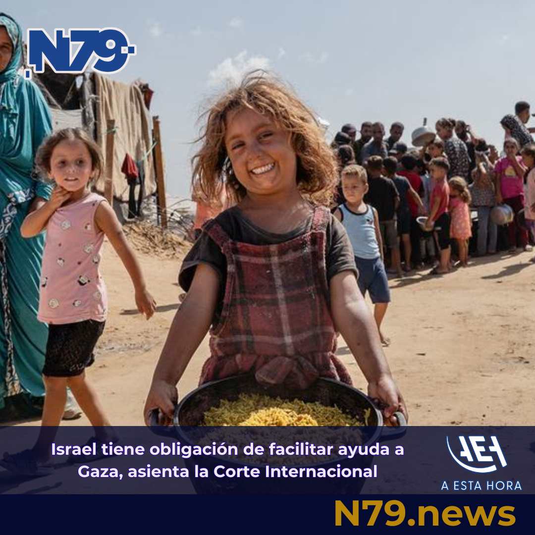 Israel tiene obligación de facilitar ayuda a Gaza, asienta la Corte Internacional