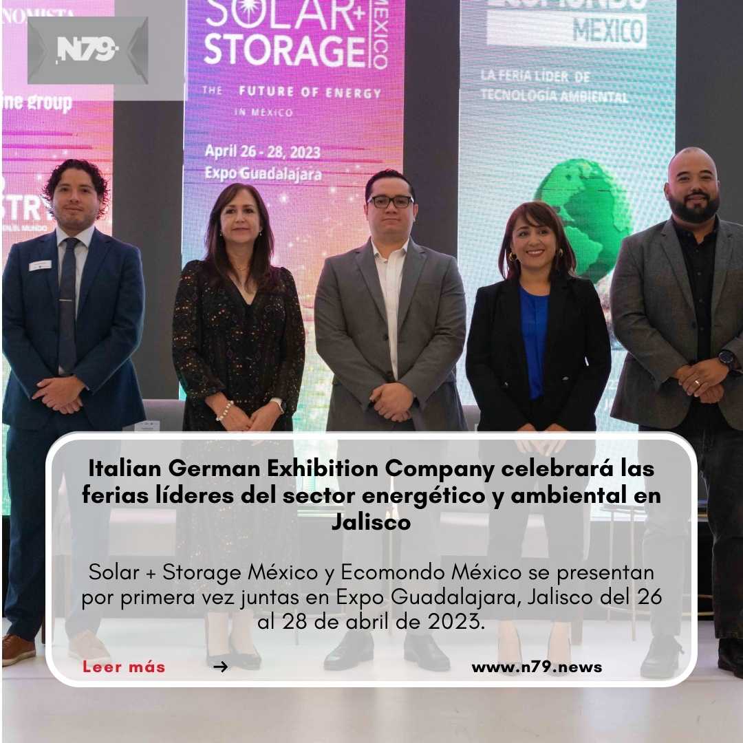 Italian German Exhibition Company celebrará las ferias líderes del sector energético y ambiental en Jalisco