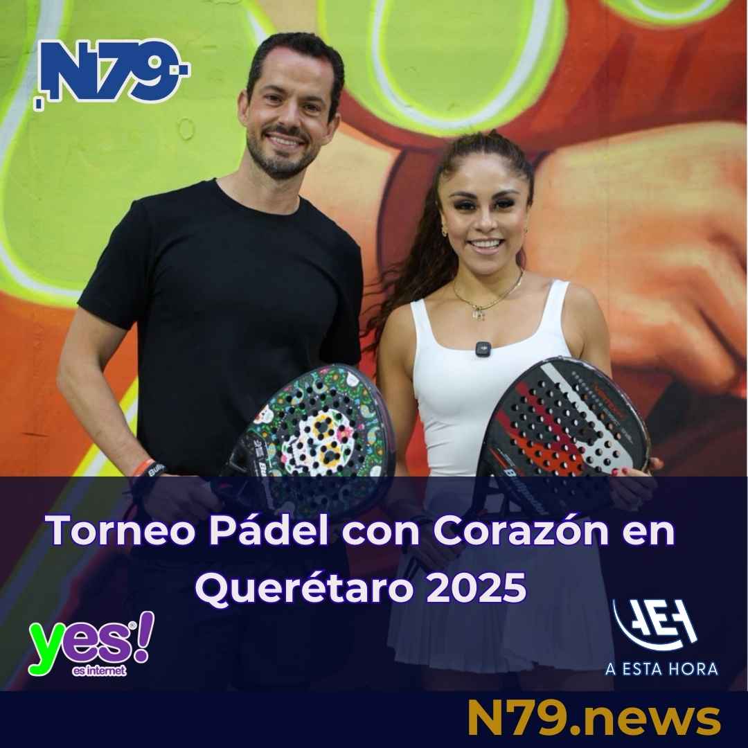 Torneo Pádel con Corazón en Querétaro 2025