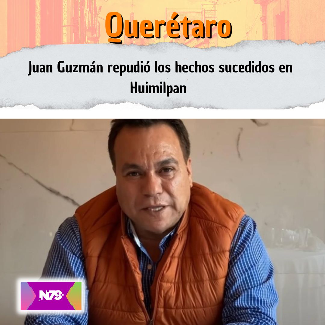 Juan Guzmán repudió los hechos sucedidos en Huimilpan