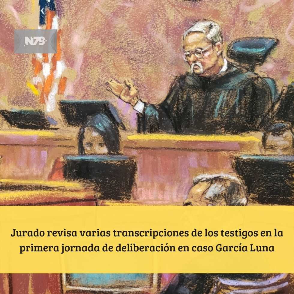 Jurado revisa varias transcripciones de los testigos en la primera jornada de deliberación en caso García Luna