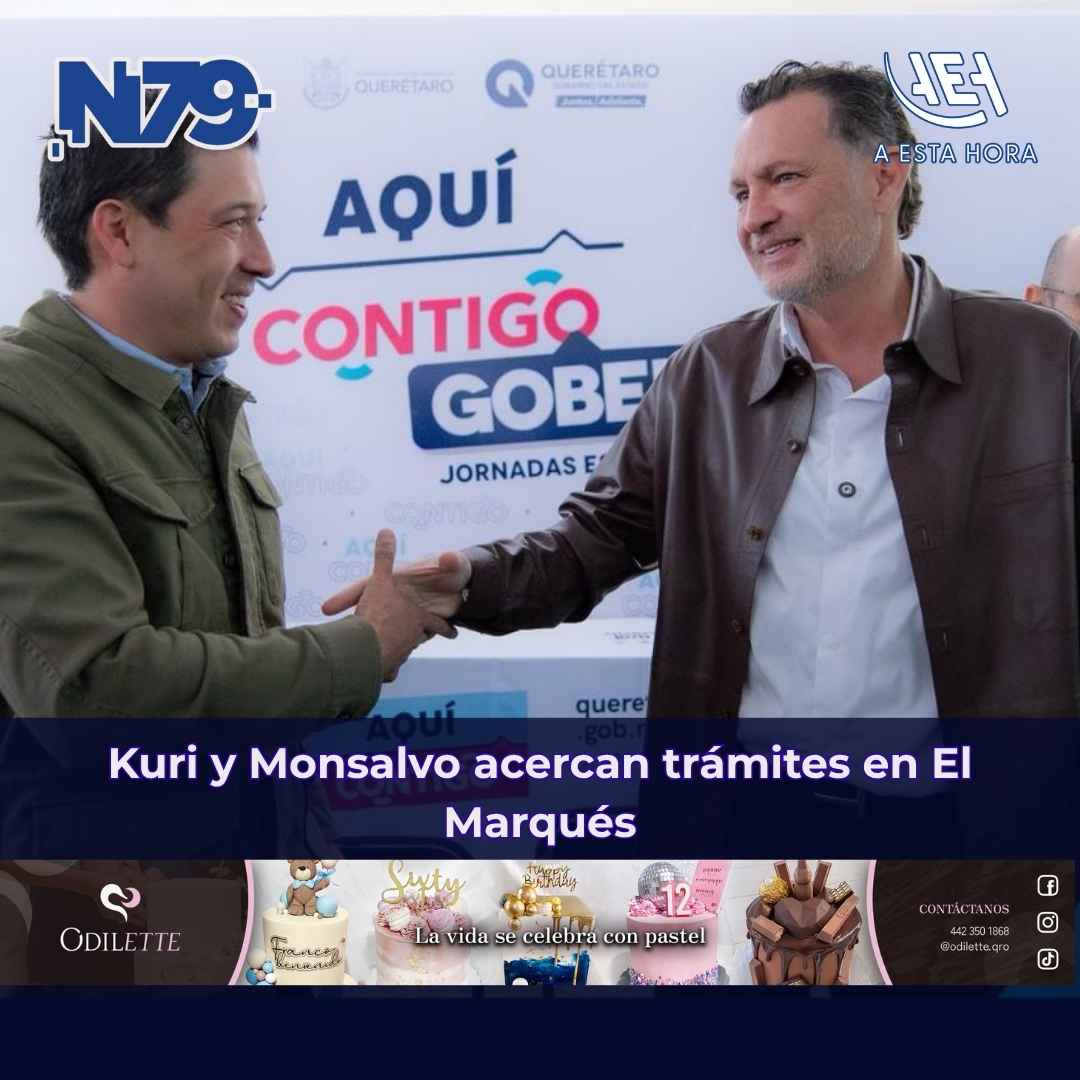 Kuri y Monsalvo acercan trámites en El Marqués