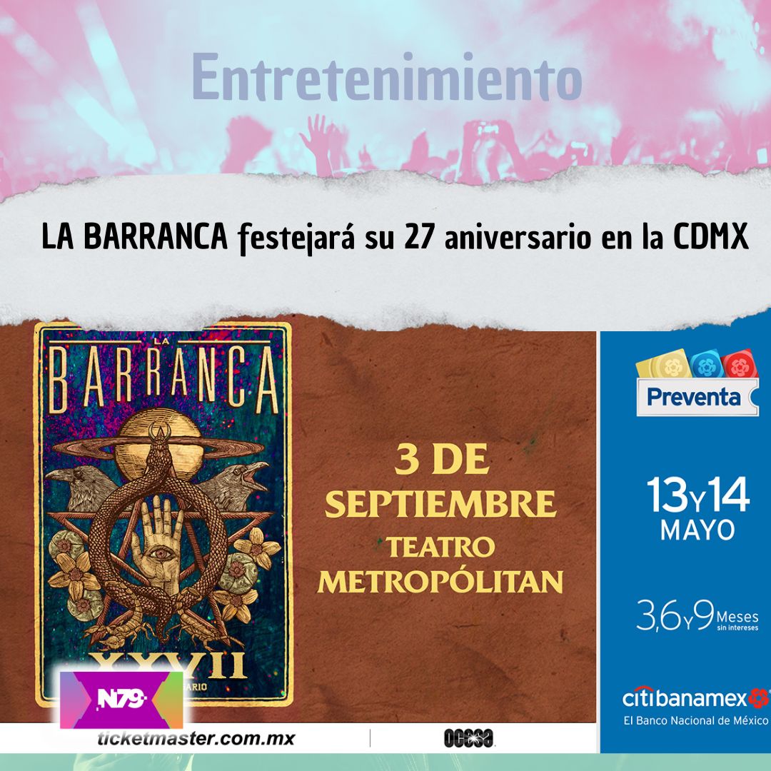 LA BARRANCA festejará su 27 aniversario en la CDMX