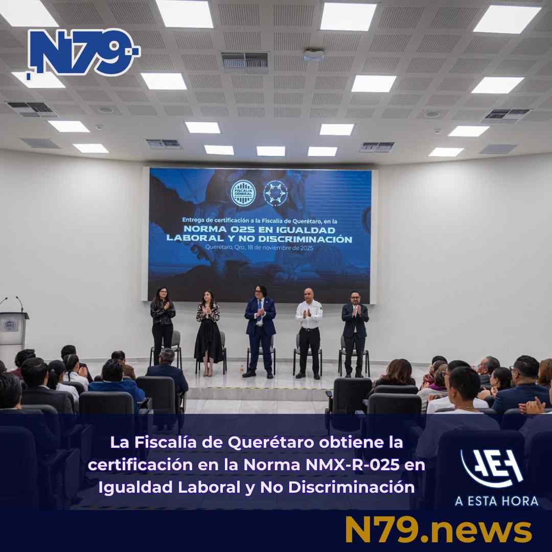 La Fiscalía de Querétaro obtiene la certificación en la Norma
