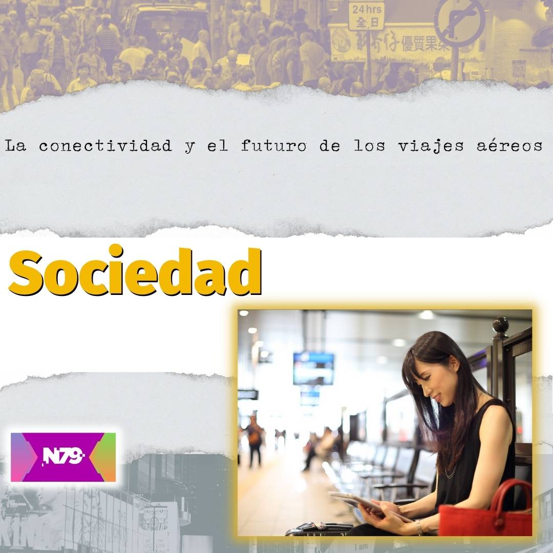 La conectividad y el futuro de los viajes aéreos