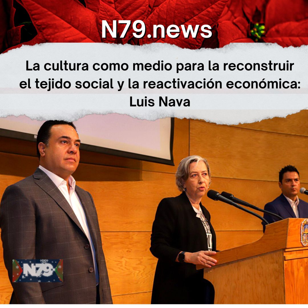 La cultura como medio para la reconstruir el tejido social y la reactivación económica Luis Nava