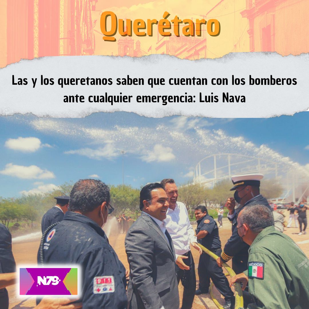 Las y los queretanos saben que cuentan con los bomberos ante cualquier emergencia Luis Nava (1)