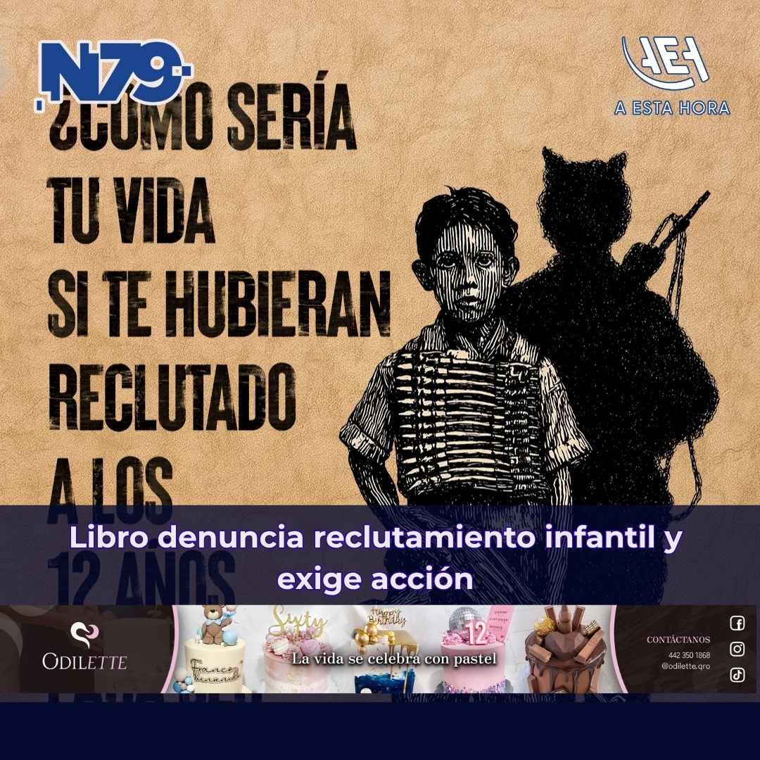 Libro denuncia reclutamiento infantil y exige acción