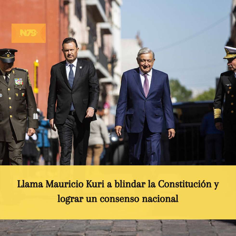 Llama Mauricio Kuri a blindar la Constitución y lograr un consenso nacional