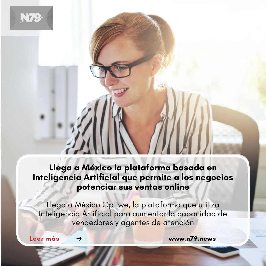 Llega a México la plataforma basada en Inteligencia Artificial que permite a los negocios potenciar sus ventas online
