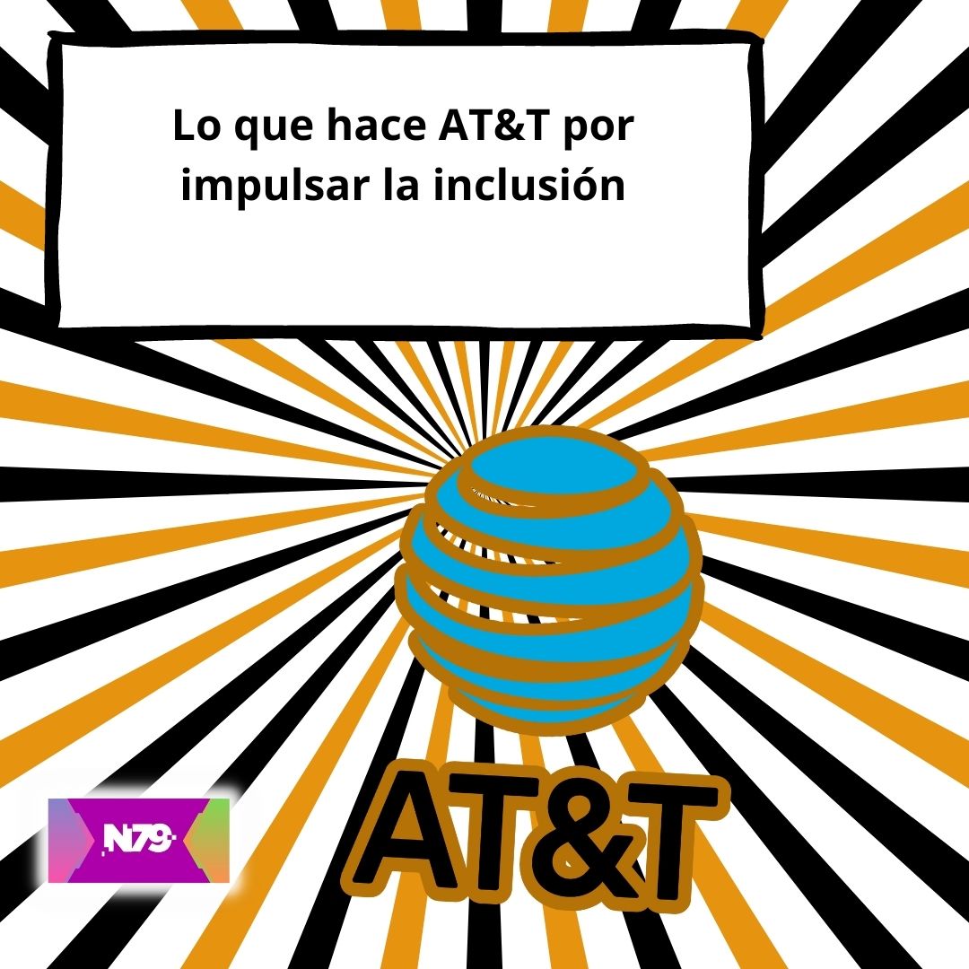 Lo que hace AT&T por impulsar la inclusión