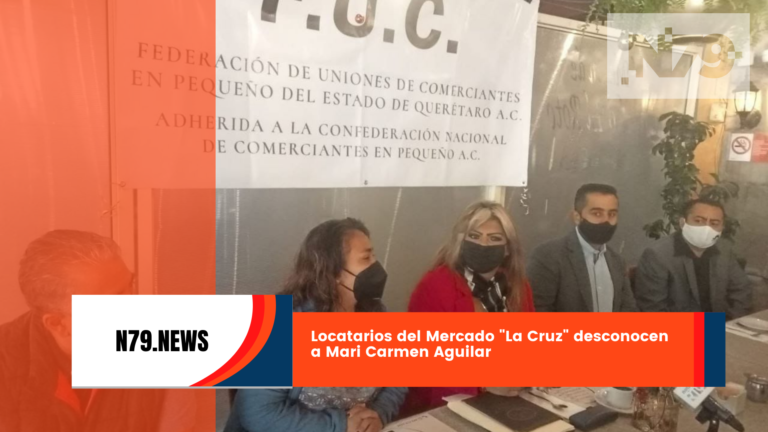 Locatarios del Mercado “La Cruz” desconocen a Mari Carmen Aguilar