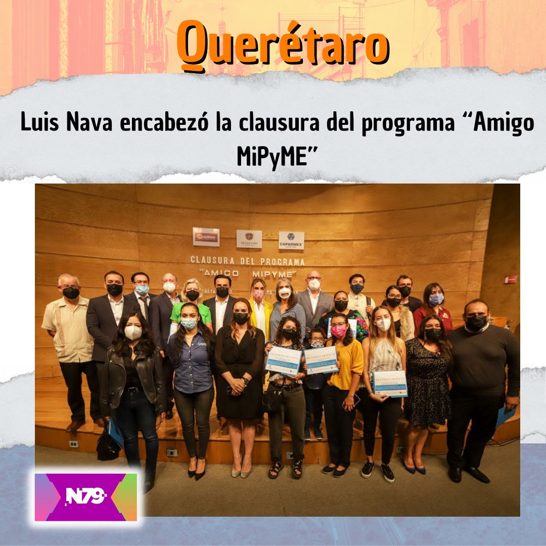 Luis Nava encabezó la clausura del programa “Amigo MiPyME”