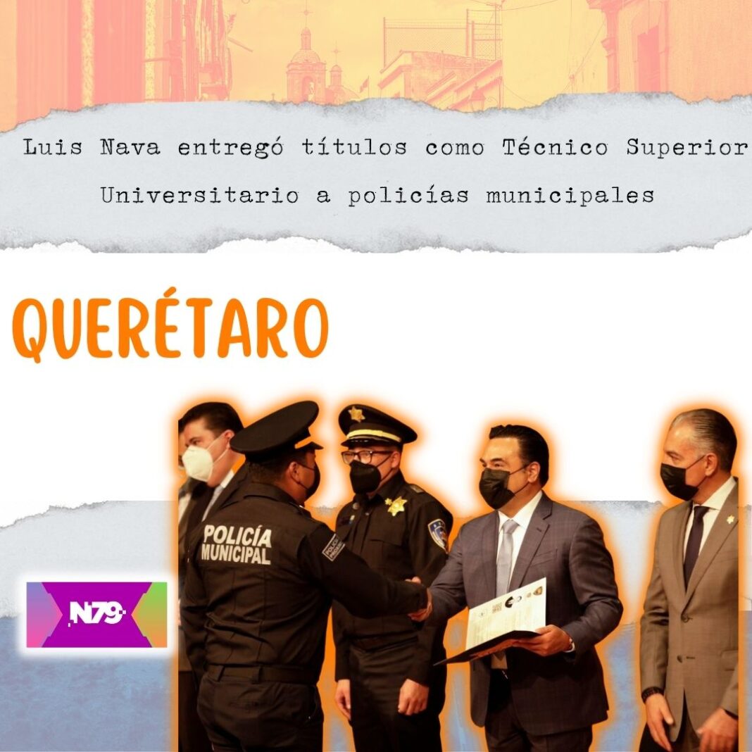 Luis Nava entregó títulos como Técnico Superior Universitario a policías municipales