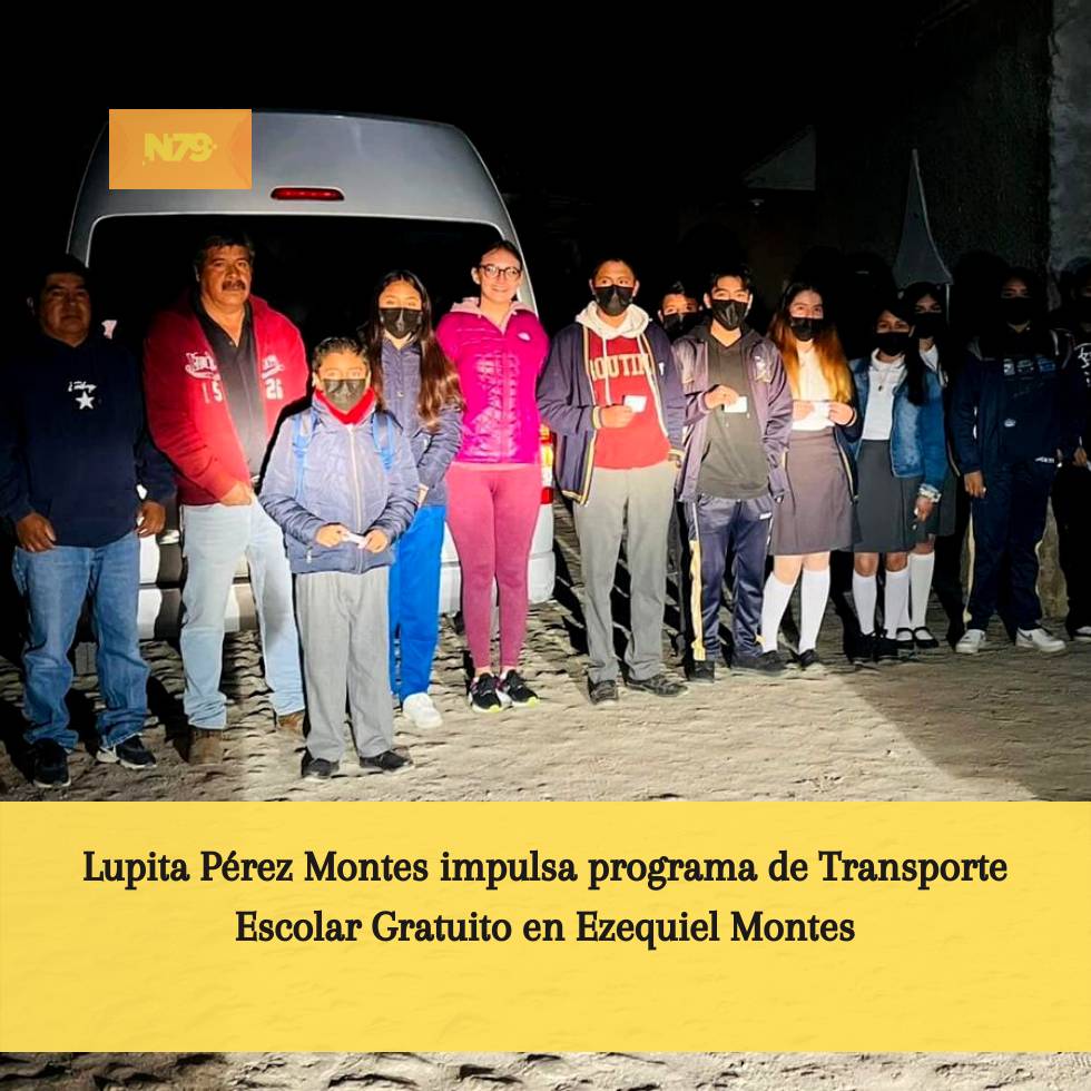 Lupita Pérez Montes impulsa programa de Transporte Escolar Gratuito en Ezequiel Montes