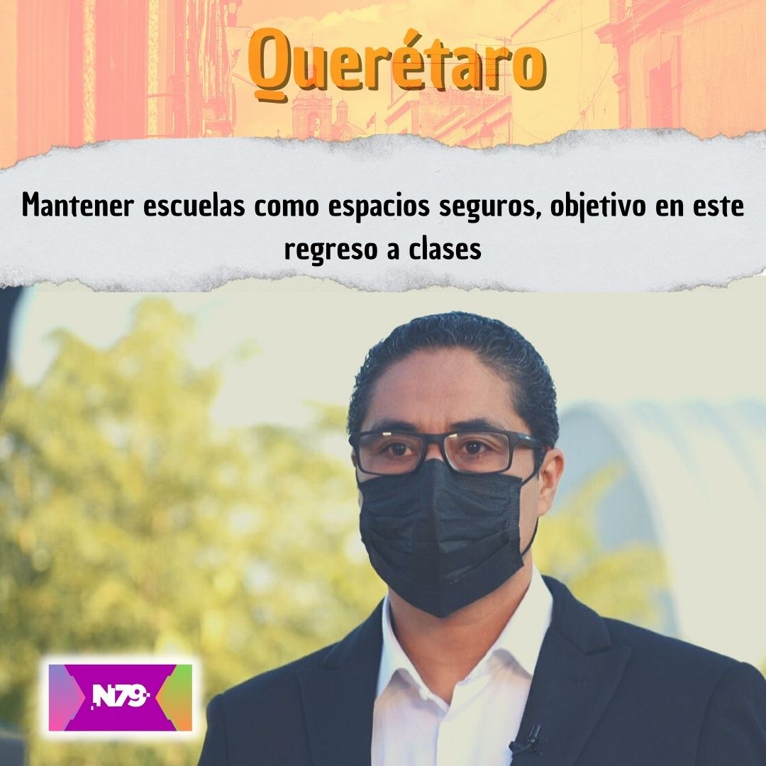 Mantener escuelas como espacios seguros, objetivo en este regreso a clases
