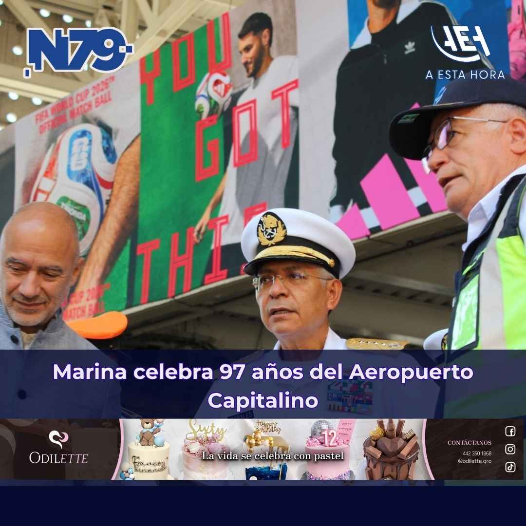 Marina celebra 97 años del Aeropuerto Capitalino