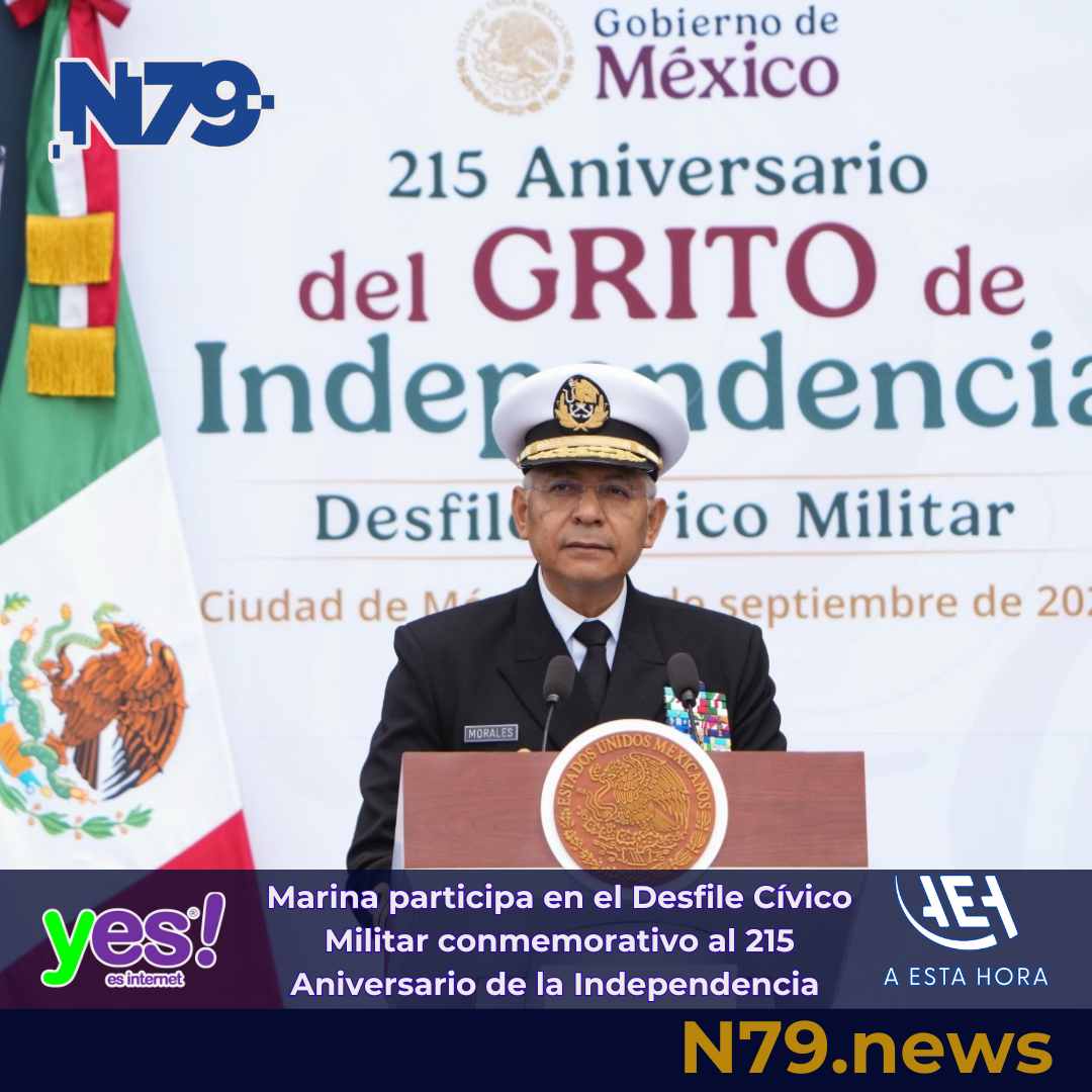 Marina participa en el Desfile Cívico Militar conmemorativo al 215 Aniversario de la Independencia
