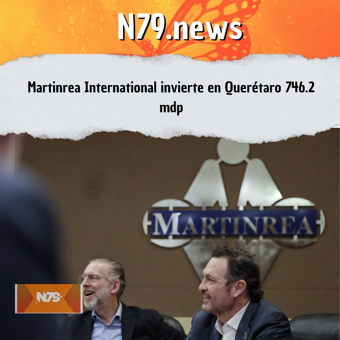 Martinrea International invierte en Querétaro 746.2 mdp