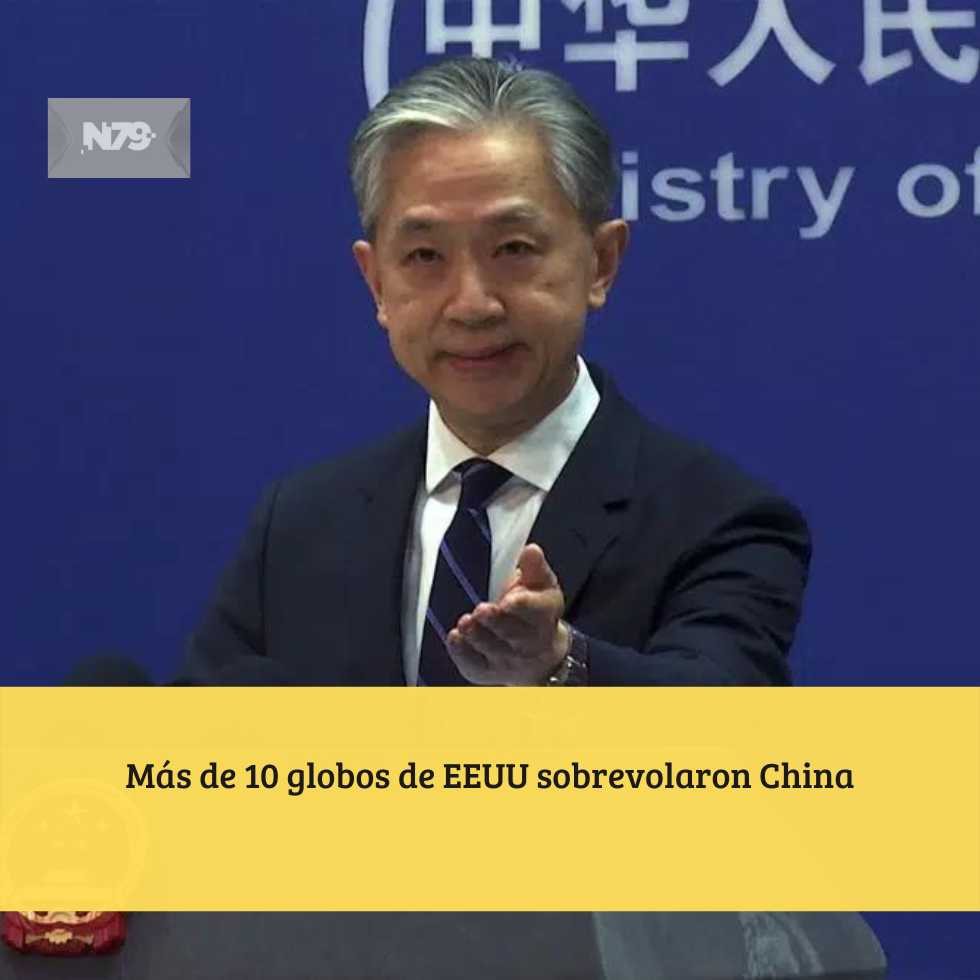 Más de 10 globos de EEUU sobrevolaron China