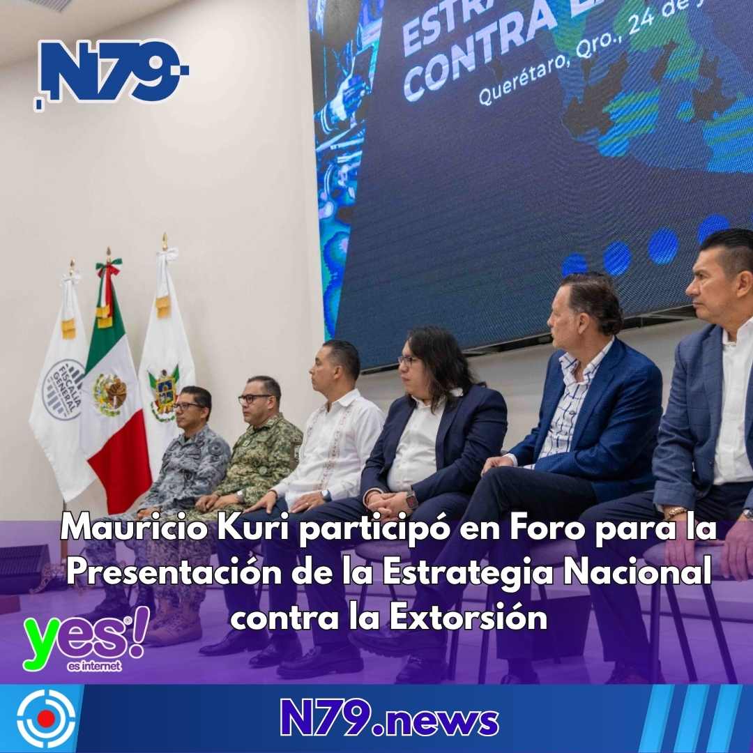 Mauricio Kuri participó en Foro para la Presentación de la Estrategia Nacional contra la Extorsión