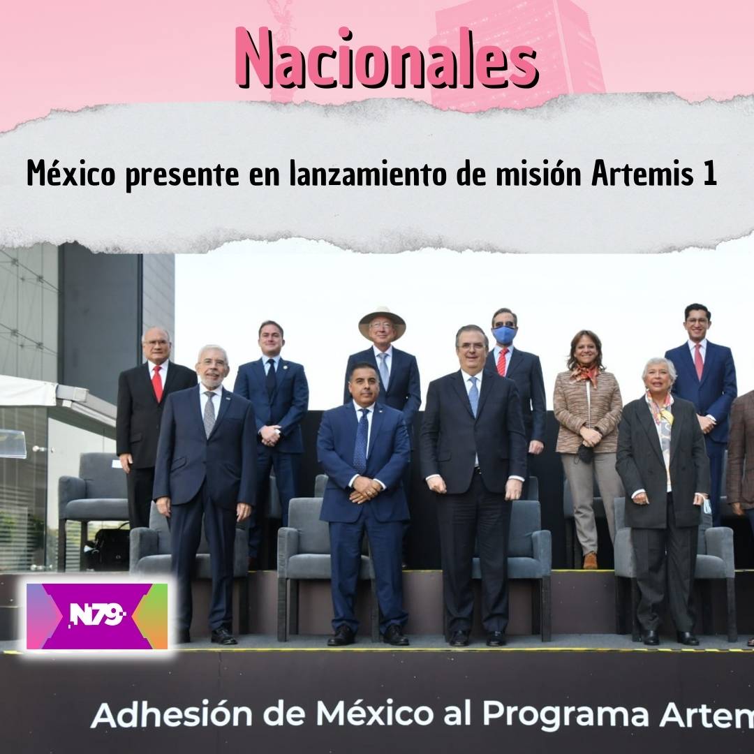 México presente en lanzamiento de misión Artemis 1