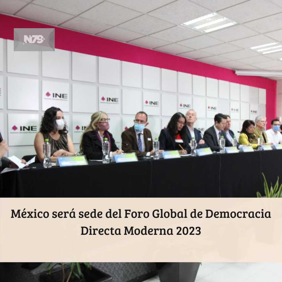 México será sede del Foro Global de Democracia Directa Moderna 2023