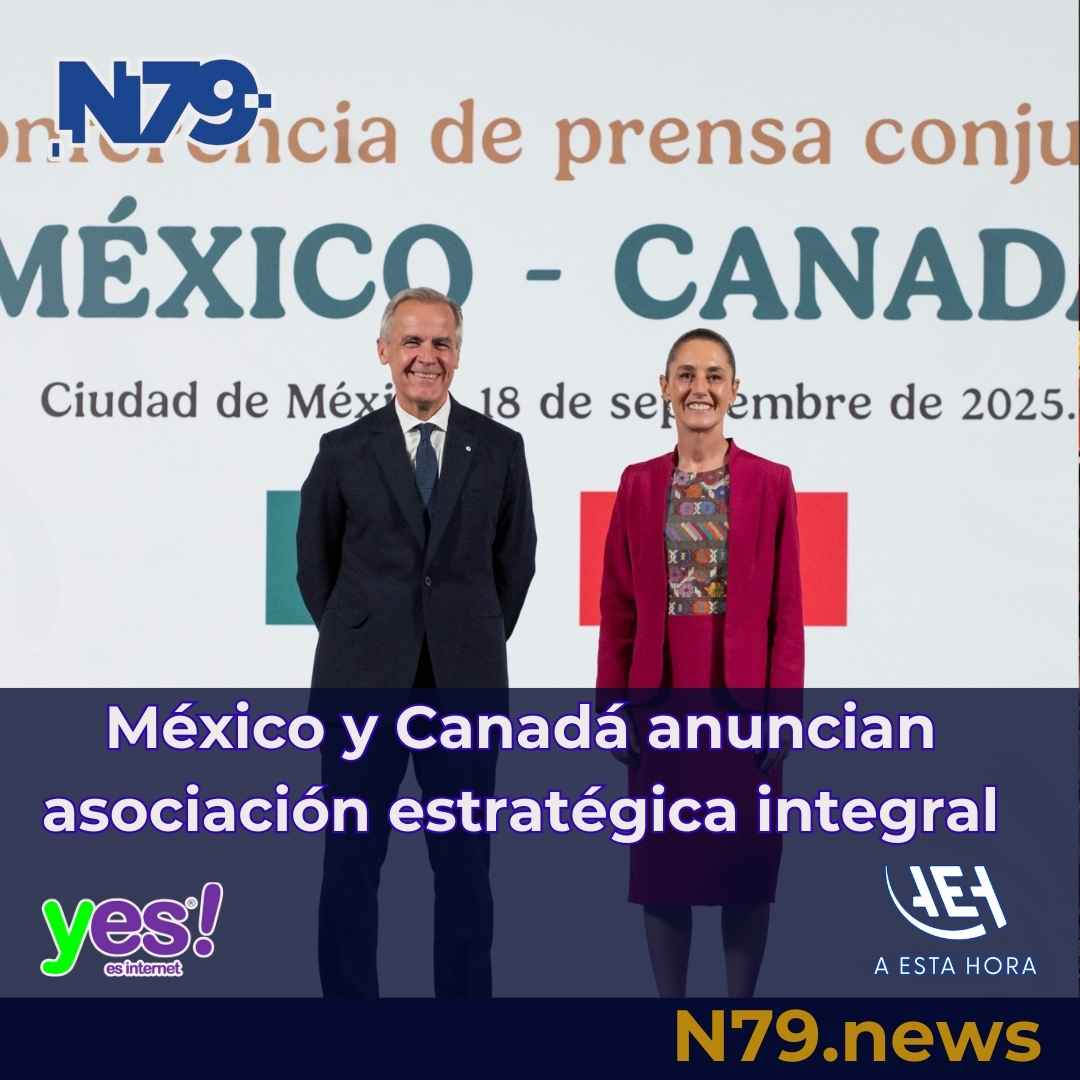 México y Canadá anuncian asociación estratégica integral