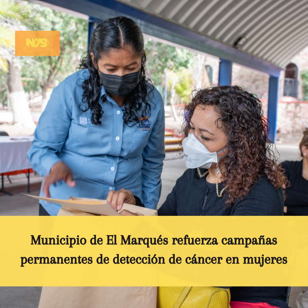 Municipio de El Marqués refuerza campañas permanentes de detección de cáncer en mujeres