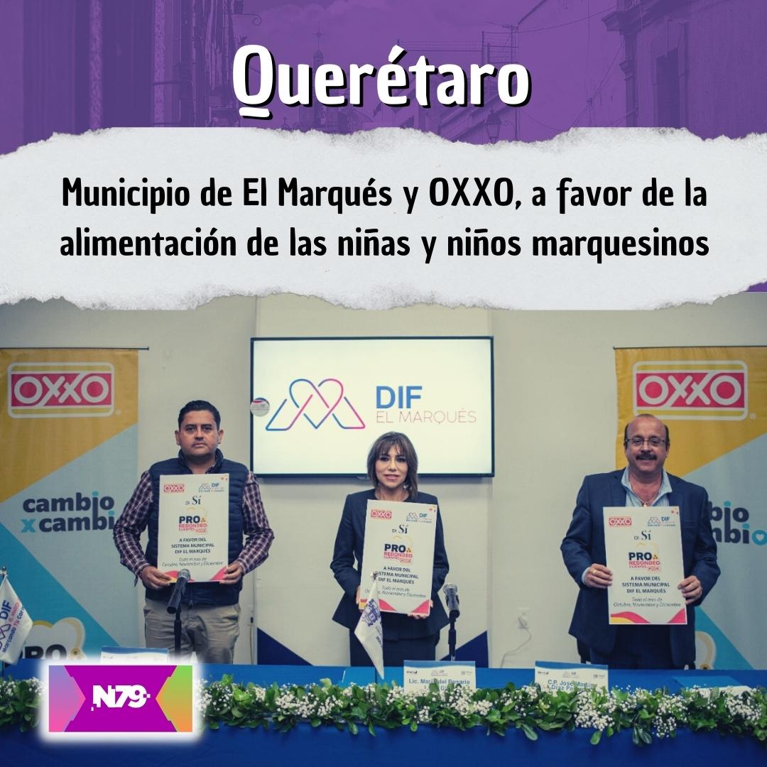 Municipio de El Marqués y OXXO, a favor de la alimentación de las niñas y niños marquesinos