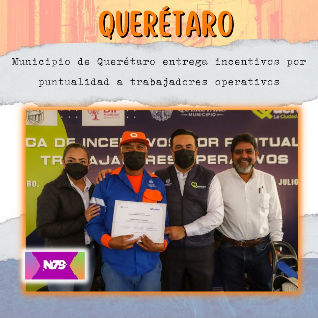 Municipio de Querétaro entrega incentivos por puntualidad a trabajadores operativos