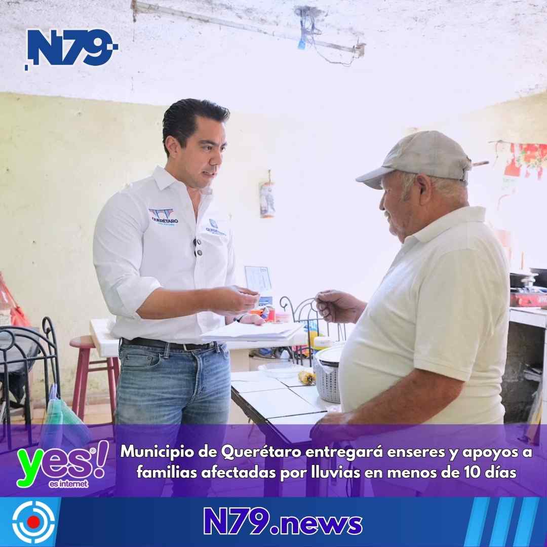 Municipio de Querétaro entregará enseres y apoyos a familias afectadas por lluvias en menos de 10 días