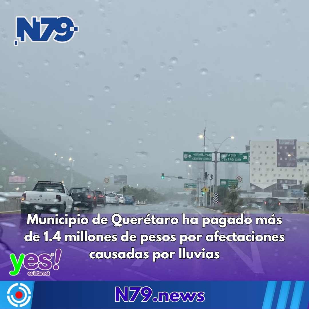Municipio de Querétaro ha pagado más de 1.4 millones de pesos por afectaciones causadas por lluvias