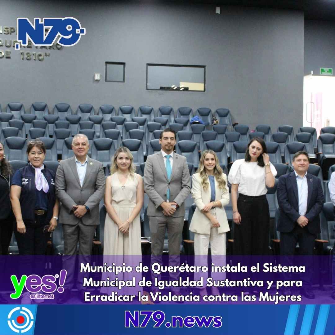 Municipio de Querétaro instala el Sistema Municipal de Igualdad Sustantiva y para Erradicar la Violencia contra las Mujeres