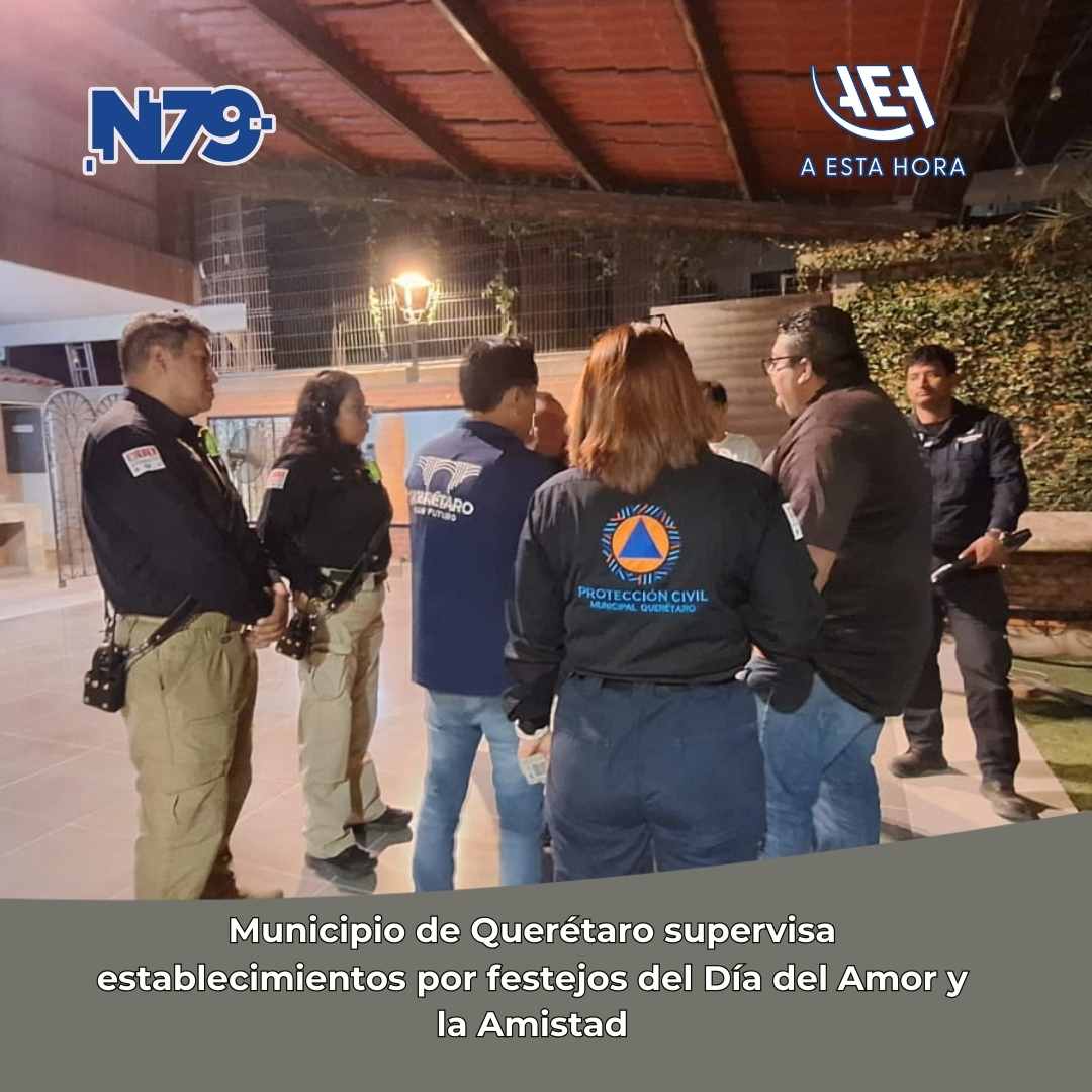 Municipio de Querétaro supervisa establecimientos por festejos del Día del Amor y la Amistad