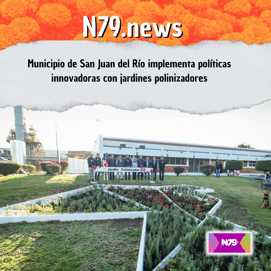 Municipio de San Juan del Río implementa políticas innovadoras con jardines polinizadores